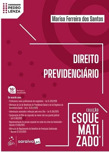 COLECAO ESQUEMATIZADO - DIREITO PREVIDENCIARIO
