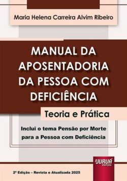MANUAL DA APOSENTADORIA DA PESSOA COM DEFICIENCIA