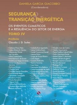 SEGURANCA TRANSICAO ENERGETICA-EVENTOS CLIMATICOS E A RESILIENCIA DO SETOR DE ENERGIA