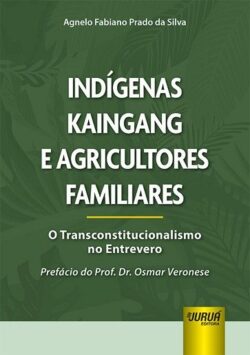 INDIGENAS KAINGANG E AGRICULTORES FAMILIARES
