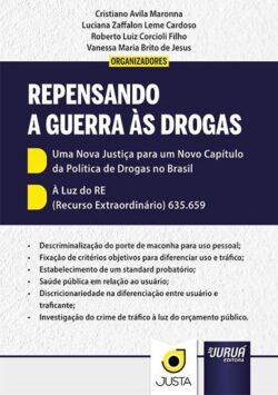 REPENSANDO A GUERRA AS DROGAS