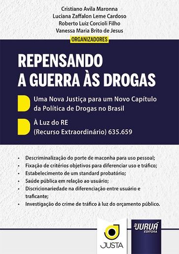 REPENSANDO A GUERRA AS DROGAS