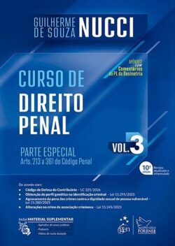 CURSO DE DIREITO PENAL - VOL. 3 - PARTE ESPECIAL