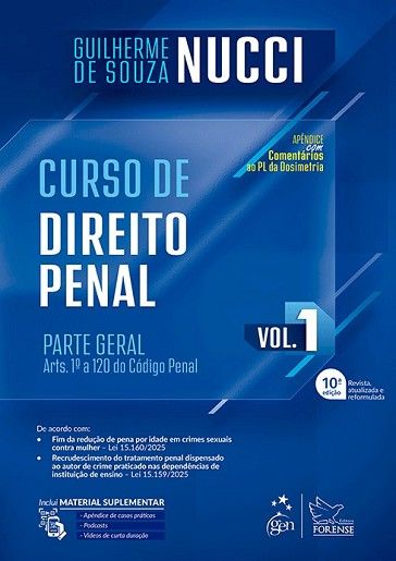 CURSO DE DIREITO PENAL - VOL. 1 - PARTE GERAL