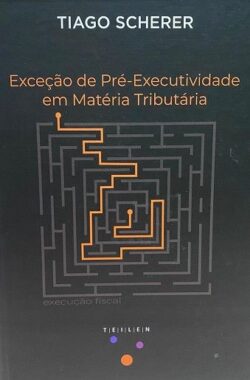 EXCECAO DE PRE-EXECUTIVIDADE EM MATERIA TRIBUTARIA