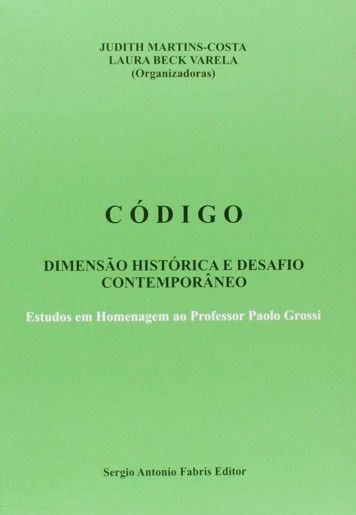 CODIGO - DIMENSAO HISTORICA E DESAFIO CONTEMPORANEO