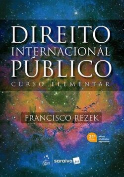 DIREITO INTERNACIONAL PUBLICO - CURSO ELEMENTAR