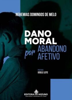 DANO MORAL POR ABANDONO AFETIVO