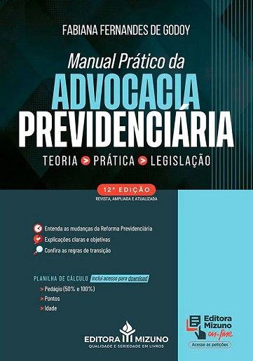 MANUAL PRATICO DA ADVOCACIA PREVIDENCIARIA