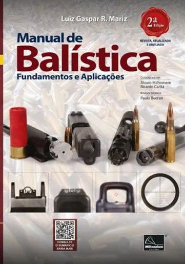 MANUAL DE BALISTICA - FUNDAMENTOS E APLICACOES
