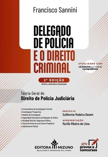DELEGADO DE POLICIA E O DIREITO CRIMINAL