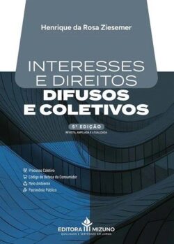 INTERESSES E DIREITOS DIFUSOS E COLETIVOS