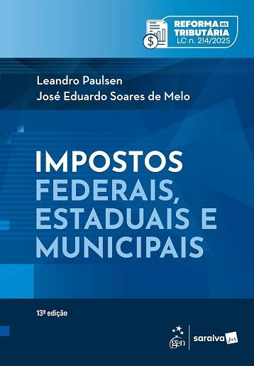 IMPOSTOS FEDERAIS, ESTADUAIS E MUNICIPAIS