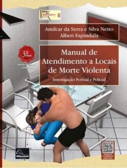MANUAL DE ATENDIMENTO A LOCAIS DE MORTE VIOLENTA