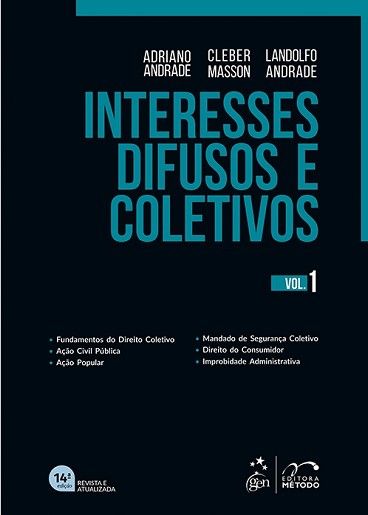 INTERESSES DIFUSOS E COLETIVOS VOL.1