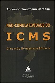 NAO CUMULATIVIDADE DO ICMS-CARDOSO-ADVOGADO