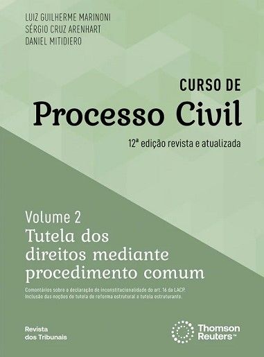 CURSO DE PROCESSO CIVIL - VOL.2 - TUTELA DOS DIREITOS MEDIANTE PROCEDIMENTO COMUM