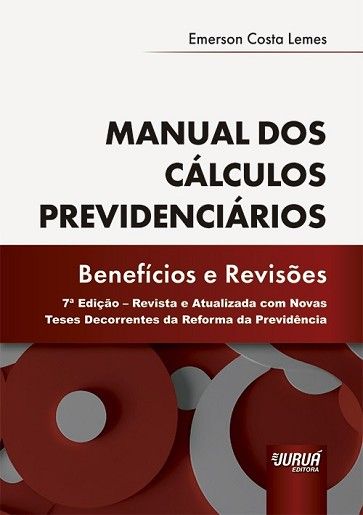 MANUAL DOS CALCULOS PREVIDENCIARIOS