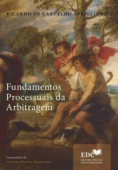 FUNDAMENTOS PROCESSUAIS DA ARBITRAGEM