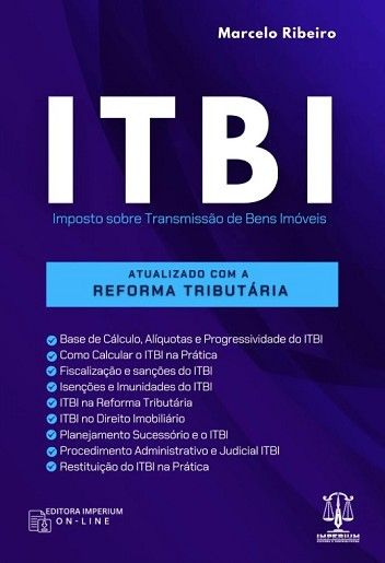 ITBI - IMPOSTO SOBRE TRANSMISSAO DE BENS IMOVEIS