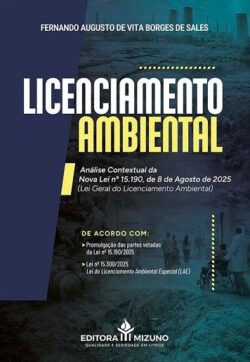 LICENCIAMENTO AMBIENTAL - LEI 15.190/2025
