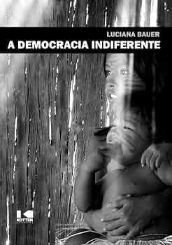 DEMOCRACIA INDIFERENTE,A