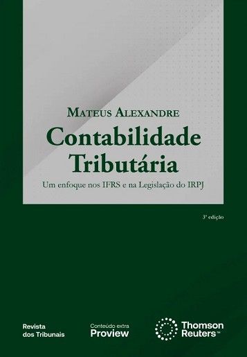 CONTABILIDADE TRIBUTARIA: UM ENFOQUE NOS IFRS E NA LEGISLACAO DO IRPJ