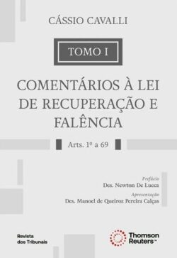 COMENTARIOS A LEI DE RECUPERACAO E FALENCIA