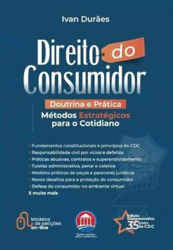 DIREITO DO CONSUMIDOR - DOUTRINA E PRATICA