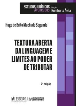 TEXTURA ABERTA DA LINGUAGEM E LIMITES AO PODER DE TRIBUTAR