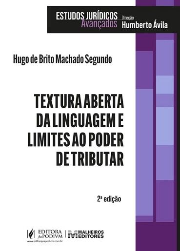 TEXTURA ABERTA DA LINGUAGEM E LIMITES AO PODER DE TRIBUTAR