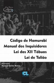 CODIGO DE HAMURABI MANUAL INQUISIDORES LEI XII TABUAS-EDIJUR