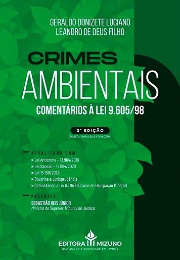 CRIMES AMBIENTAIS - COMENTARIOS A LEI 9.605/98