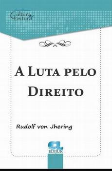 LUTA PELO DIREITO,A