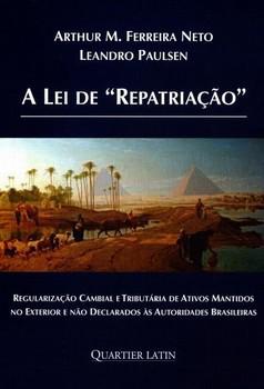 LEI DE REPATRIACAO,A