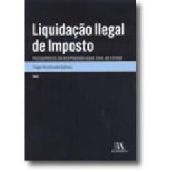 LIQUIDACAO ILEGAL DE IMPOSTO