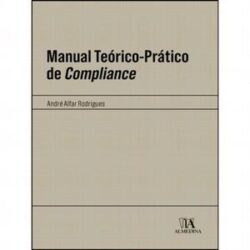 MANUAL TEORICO-PRÁTICO DE COMPLIANCE