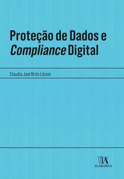 PROTECAO DE DADOS E COMPLIANCE DIGITAL
