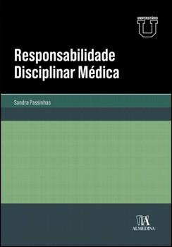 RESPONSABILIDADE DISCIPLINAR MEDICA