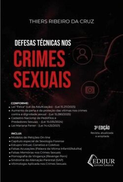 DEFESAS TECNICAS NOS CRIMES SEXUAIS