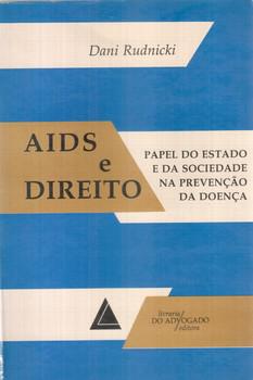 AIDS E DIREITO PAPEL DO EST.SOC.PREVEN.DOENCA-ADVOGADO