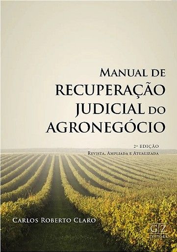 MANUAL DE RECUPERACAO JUDICIAL DO AGRONEGOCIO