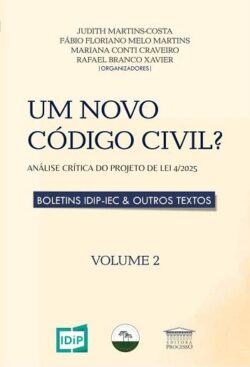 UM NOVO CODIGO CIVIL? ANALISE CRITICA DO PROJETO DE LEI 4/2025