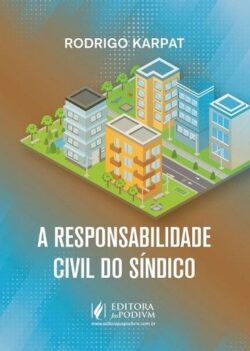 RESPONSABILIDADE CIVIL DO SINDICO