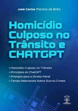 HOMICIDIO CULPOSO NO TRANSITO E CHATGPT