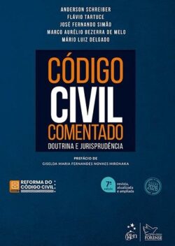 CODIGO CIVIL COMENTADO - DOUTRINA E JURISPRUDENCIA