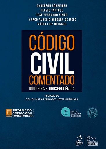 CODIGO CIVIL COMENTADO - DOUTRINA E JURISPRUDENCIA