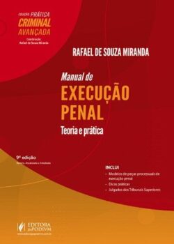 MANUAL DE EXECUCAO PENAL - TEORIA E PRATICA