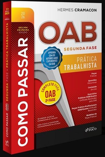 COMO PASSAR NA OAB 2ª FASE - PRATICA TRABALHISTA