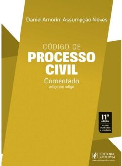 CODIGO DE PROCESSO CIVIL COMENTADO